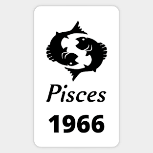 Black Zodiac Birthday Pisces 1966 Magnet